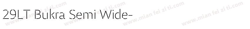 29LT Bukra Semi Wide字体转换